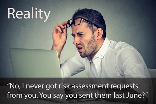 Reality - Those Risk Assessments Never Got Done