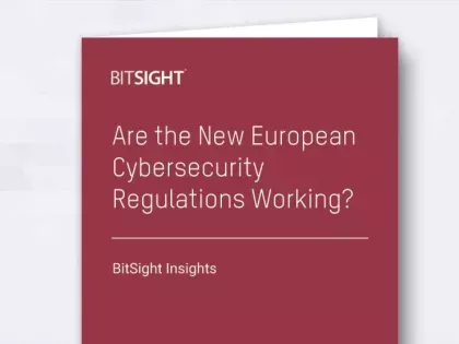 LP-Thumbnail-Q418-BitSight-Insights-European-Cybersecurity.jpg Are the New European Cybersecurity Regulations Working?